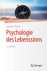 Psychologie des Lebenssinns -  Tatjana Schnell