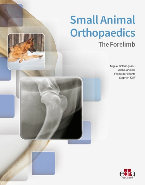 Small Animal Orthopaedics -  Miguel Solano