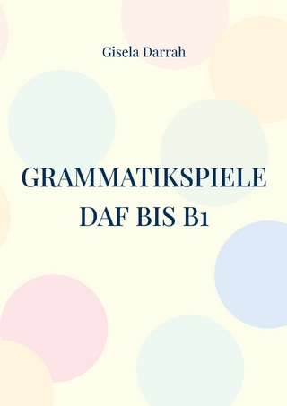 Grammatikspiele DaF bis B1