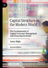 Capital Structure in the Modern World - Anton Miglo