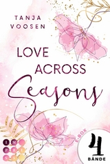Love Across Seasons: 4 B&auml;nde in einem Bundle! - Tanja Voosen