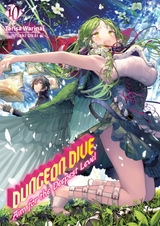 DUNGEON DIVE: Aim for the Deepest Level Volume 10 (Light Novel) -  Tarisa Warinai