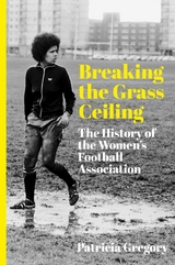 Breaking the Grass Ceiling - Patricia Gregory