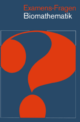 Examens-Fragen Biomathematik - 