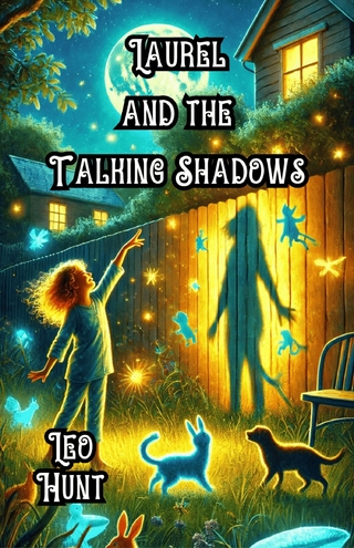 Laurel and the Talking Shadows