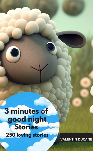 3 minutes of good night Stories – 250 loving stories