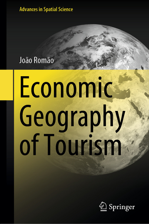 Economic Geography of Tourism - Jo&atilde;o Rom&atilde;o