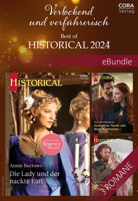 Verlockend und verf&uuml;hrerisch &ndash; Best of Historical 2024 - Terri Brisbin, Michelle Willingham, Annie Burrows