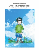 Otto ´s Körperpolizei - Horst Haug