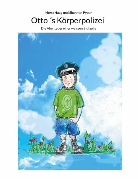Otto ´s Körperpolizei - Horst Haug