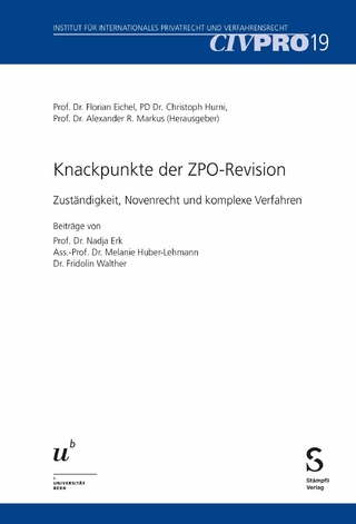 Knackpunkte der ZPO-Revision