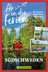 Ab in die Ferien Südschweden - Claudia Linz