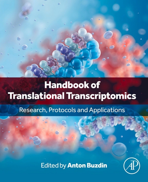 Handbook of Translational Transcriptomics - 