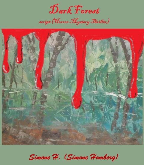 Dark forest - Simone H.