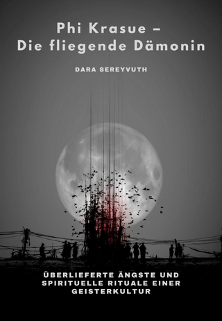 Phi Krasue – Die fliegende Dämonin