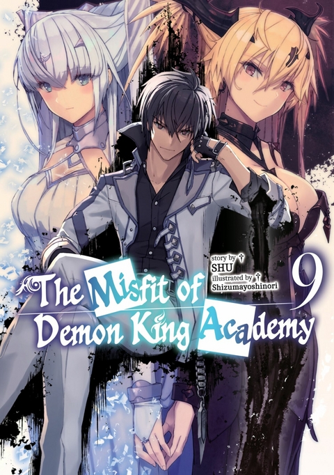Misfit of Demon King Academy: Volume 9 (Light Novel) -  Shu