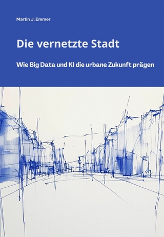 Die vernetzte Stadt