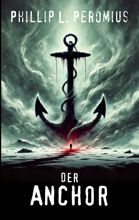 Der Anchor - Phillip L. Peromius