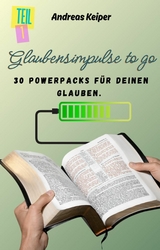 Glaubensimpulse to go - Andreas Keiper