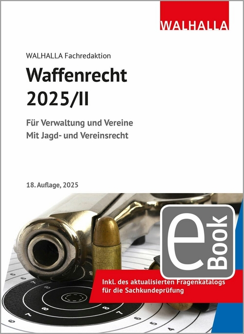 Waffenrecht 2025/II