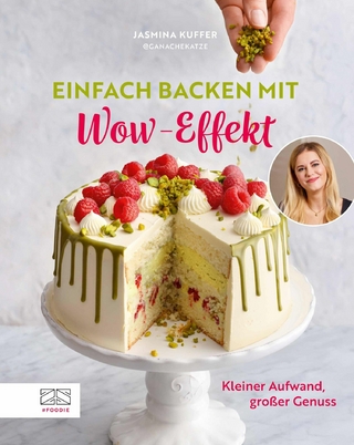 Einfach backen mit Wow-Effekt