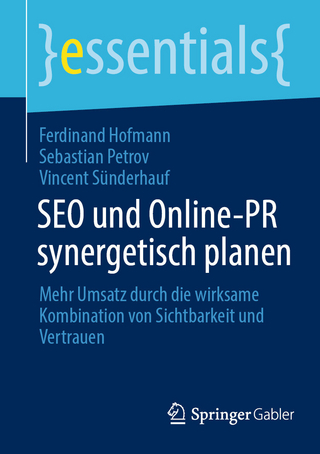 SEO und Online-PR synergetisch planen