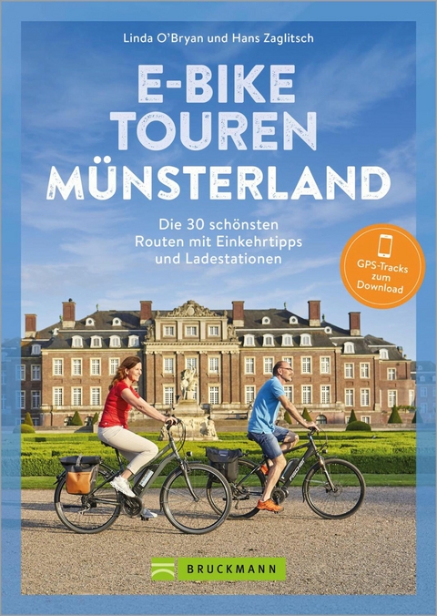E-Bike Touren im Münsterland -  Linda O'Bryan,  Hans Zaglitsch