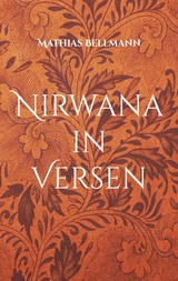 Nirwana in Versen - Mathias Bellmann