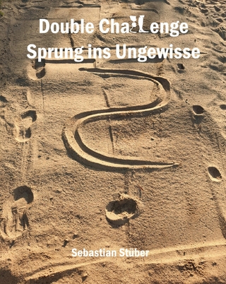 Double Challenge - Sprung ins Ungewisse