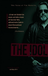DAS IDOL - The Tales of Tim Roberts - Oliver S.
