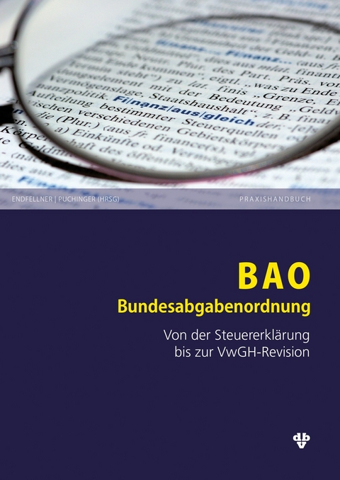 BAO | Bundesabgabenordnung (Ausgabe &Ouml;sterreich) -  Martin Puchinger