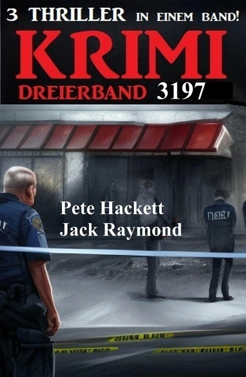 Krimi Dreierband 3197 -  Jack Raymond,  Pete Hackett