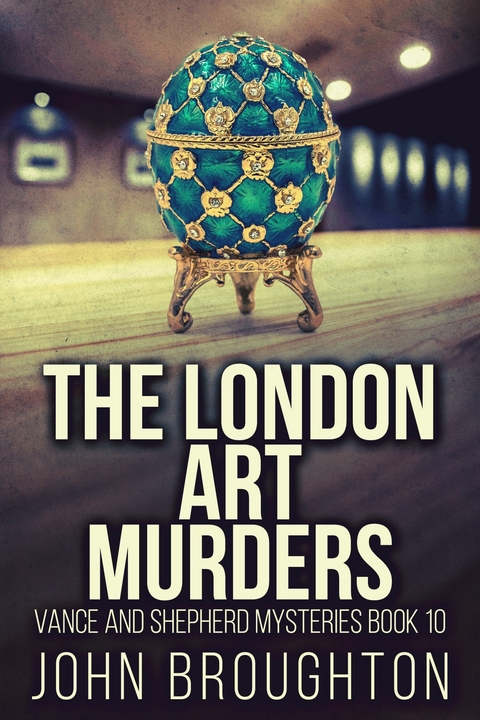The London Art Murders -  John Broughton