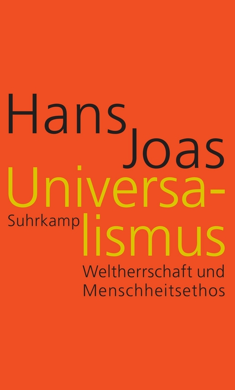 Universalismus - Hans Joas