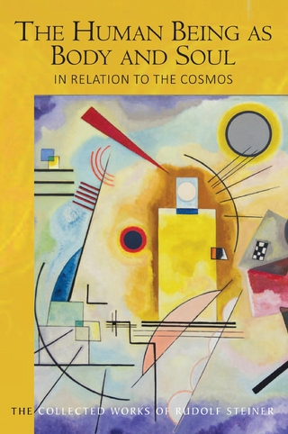 The Human Being as Body and Soul in relation to the Cosmos