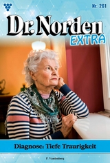 Diagnose: Tiefe Traurigkeit - Patricia Vandenberg