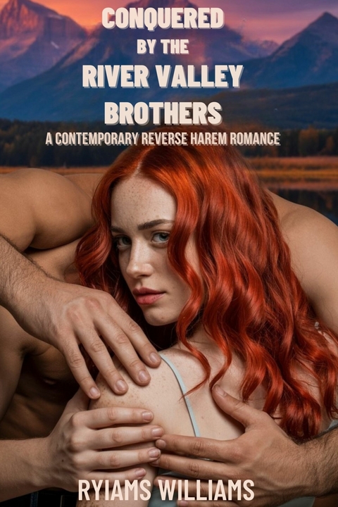 Conquered by the River Valley Brothers -  Ryiams Williams