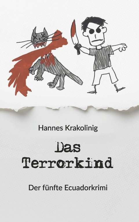 Das Terrorkind -  Hannes Krakolinig
