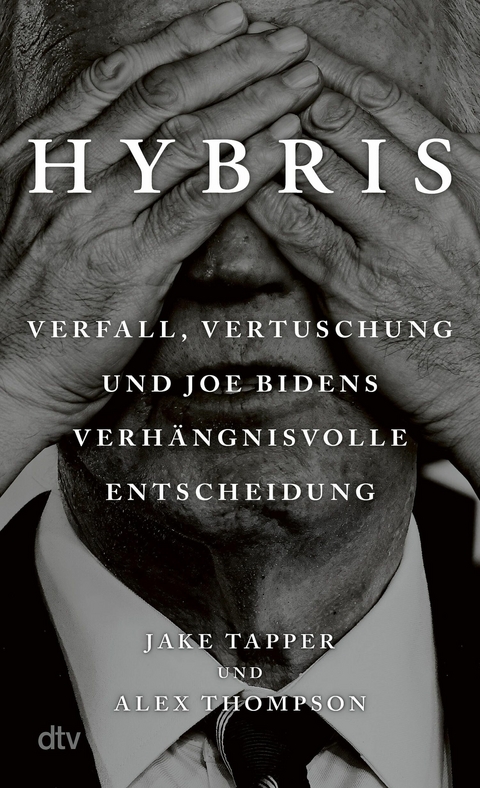 Hybris - Jake Tapper, Alex Thompson