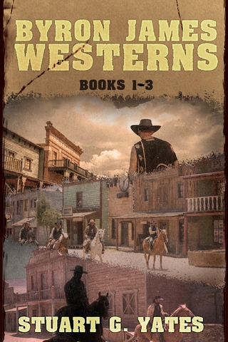 Byron James Westerns - Books 1-3