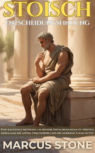 Stoisch Entscheidungsfindung