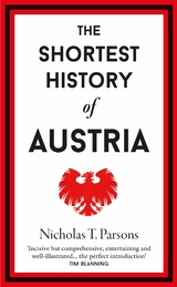 The Shortest History of Austria - Nicholas T. Parsons