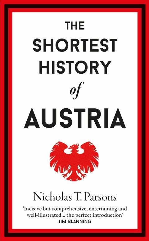 The Shortest History of Austria - Nicholas T. Parsons