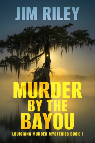 Murder By The Bayou