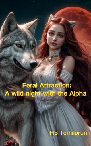 Feral Attraction