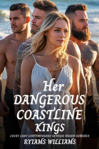 Her Dangerous Coastline Kings