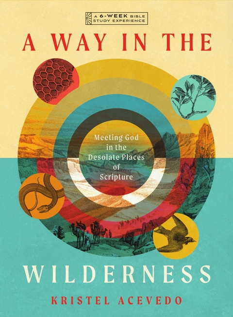 A Way in the Wilderness -  Kristel Acevedo