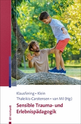 Sensible Trauma- und Erlebnisp&auml;dagogik - 