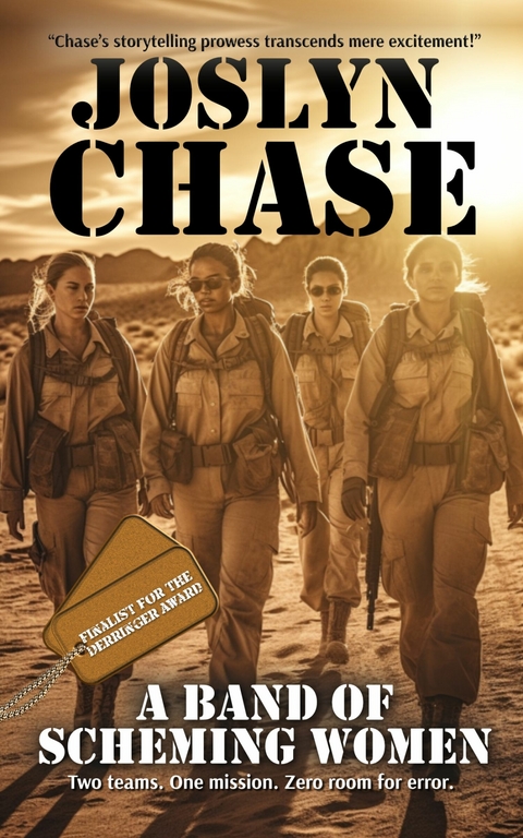 A Band of Scheming Women -  Joslyn Chase