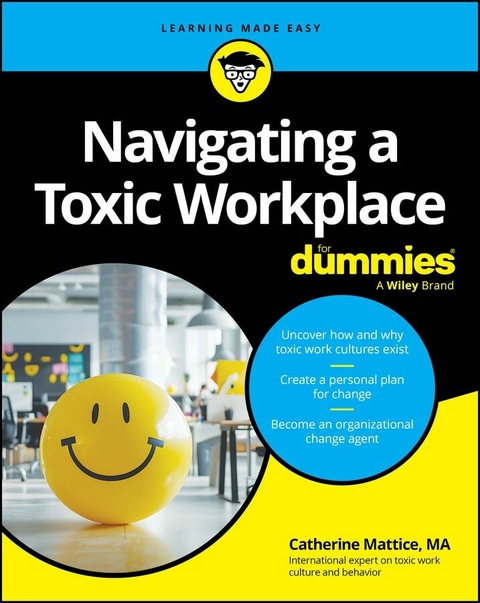 Navigating a Toxic Workplace For Dummies -  Catherine Mattice